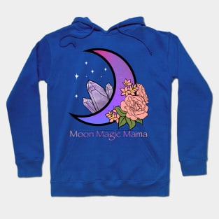 Moon Magic Mama Hoodie